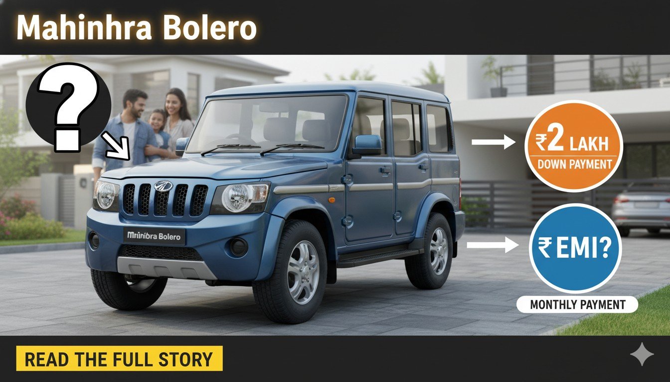 Alt Text for featured image : Mahindra Bolero parked outside home with EMI calculation overlay showing 2 lakh down payment